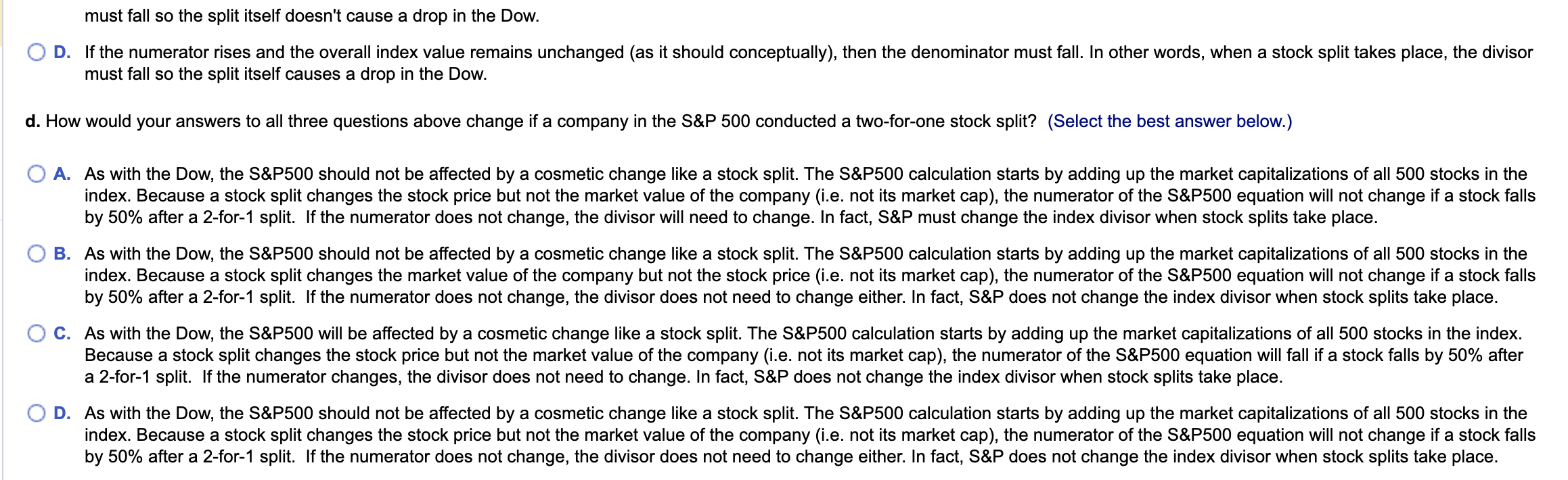 falls (as it should conceptually), then the denominator must rise. In other