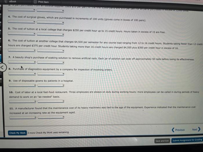 that best lilustrates the cost pstern imvolved. Aso, for each situation, identify