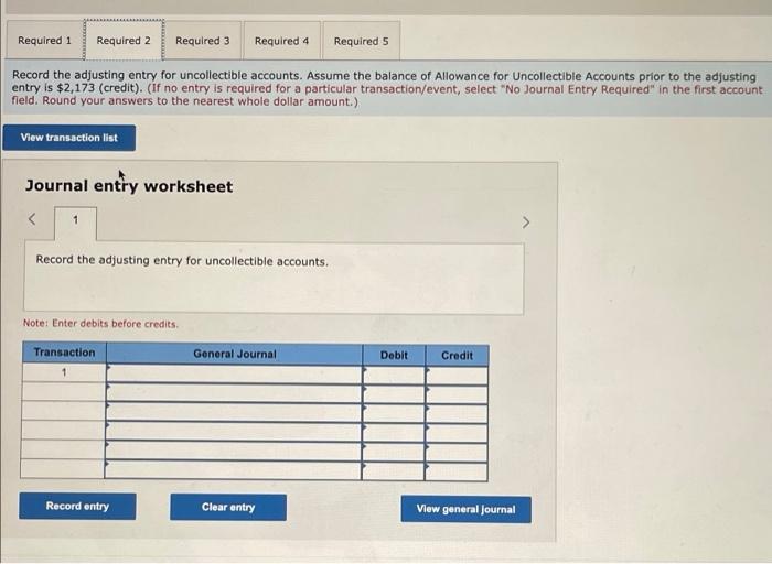 answers in the tabs below. Estimate the amount of uncollectible receivables. (Round