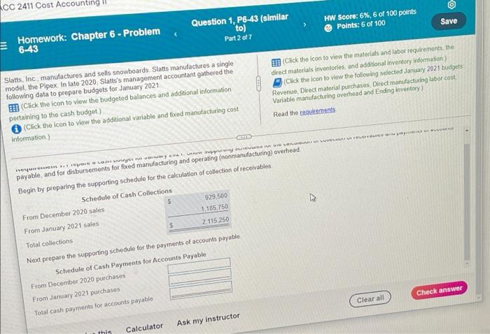 6-43 Question 1, P6-43 (similar to) Part 1 of 7 HW Score: