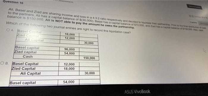 please solve it 20 min left assessment. Question 16 ww Ali, Basel