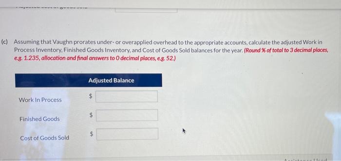 and design, Vaughn uses a job order costing system. On January 1,