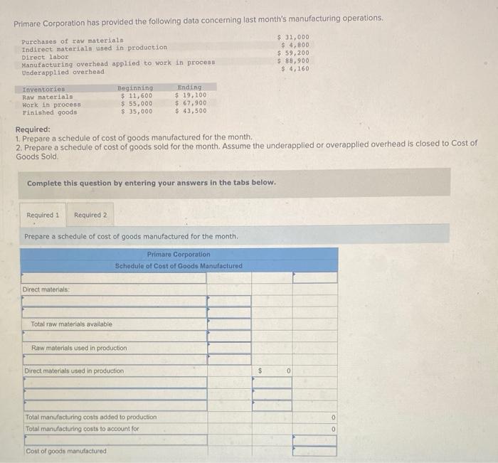 Please read carefully and answer entire question1 2 Primare Corporation has provided