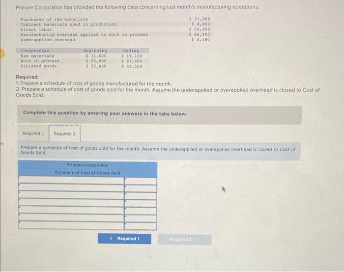 the following data concerning last month's manufacturing operations: Required: 1. Prepare a