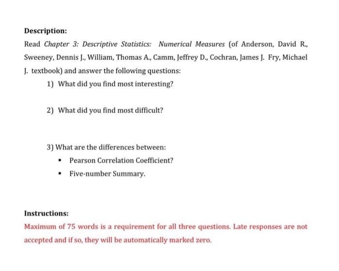 accounting Description: Read Chapter 3: Descriptive Statistics: Numerical Measures (of Anderson, David