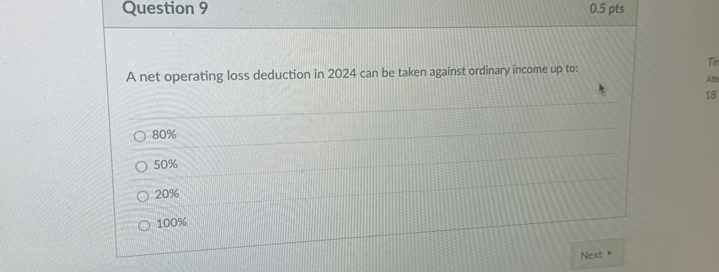  Question 9 A net operating loss deduction in 2024 can be