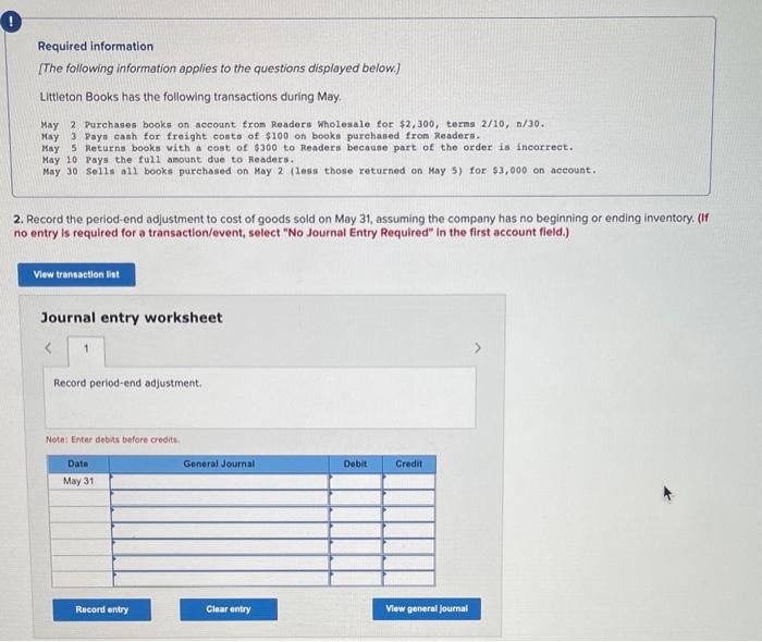 applies to the questions displayed below.] Littleton Books has the following transactions