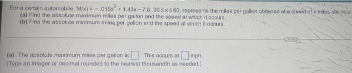 i need help solving this problem-32 For a certain automobile, M(x) =