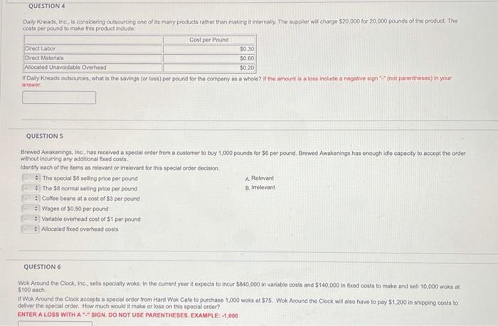 answer all three please!! costs per pound to make this product indude: