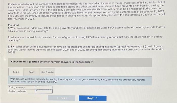 tables. The company has the following purchases and sales for 2024. Eddie
