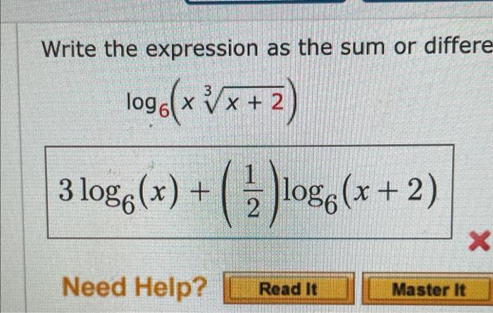 write the expression as the sum or difference of two logarithmic functions