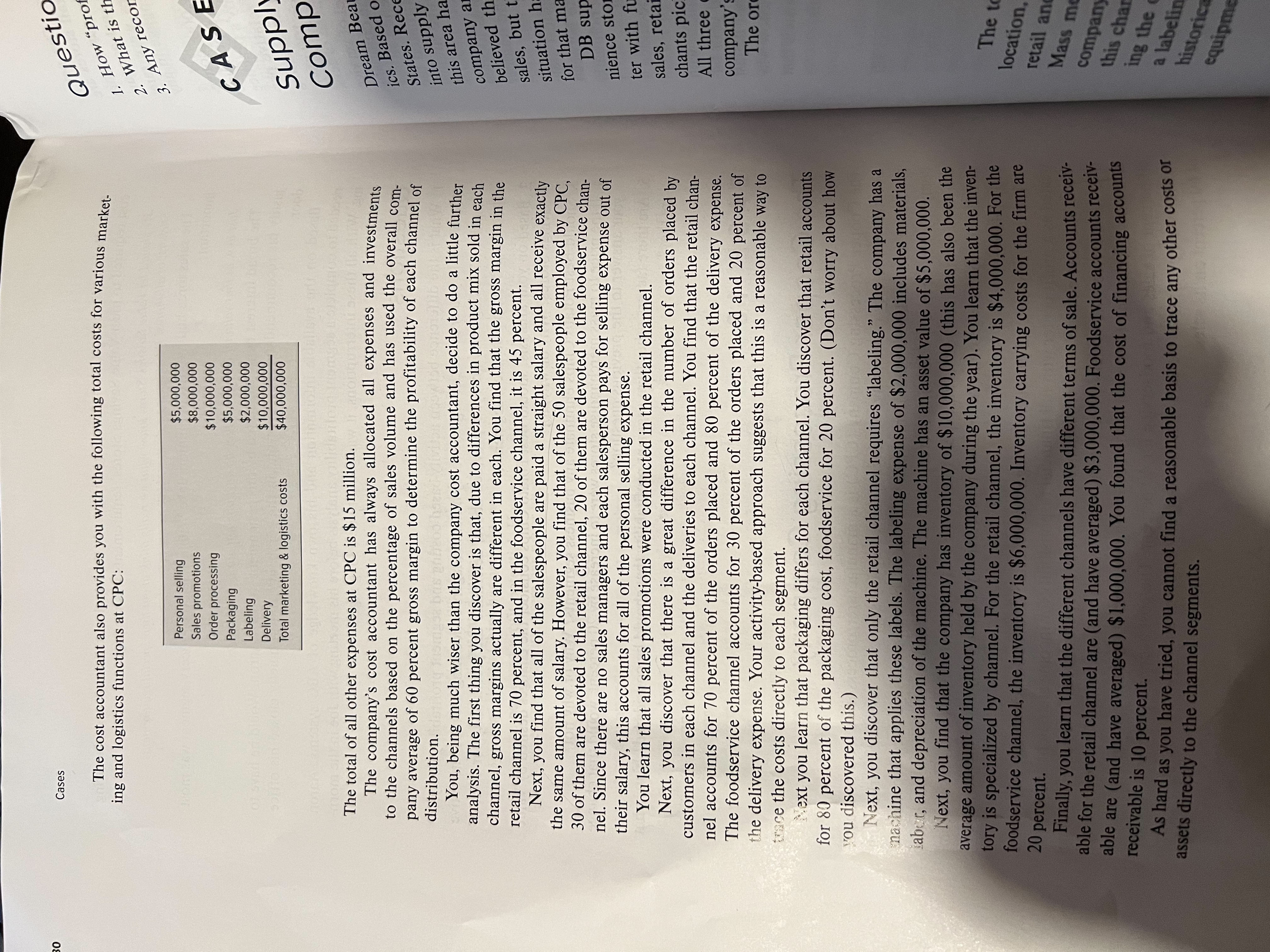 profitability analysis? How would you counter the arguments by other managers concerning