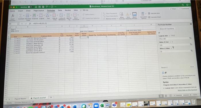 hours and overtime hours? 10. In the Regular Hours and Overtime Hours
