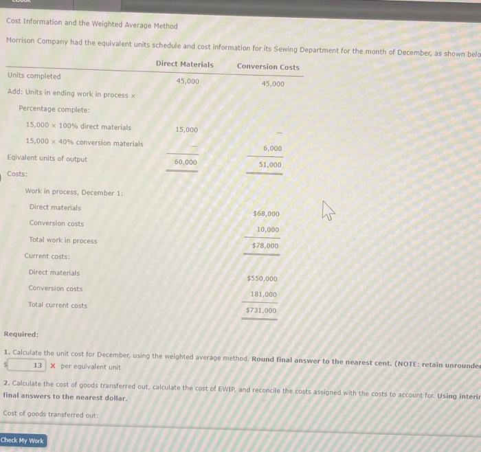  Cost Information and the Weighted Average Method Morrison Company had the
