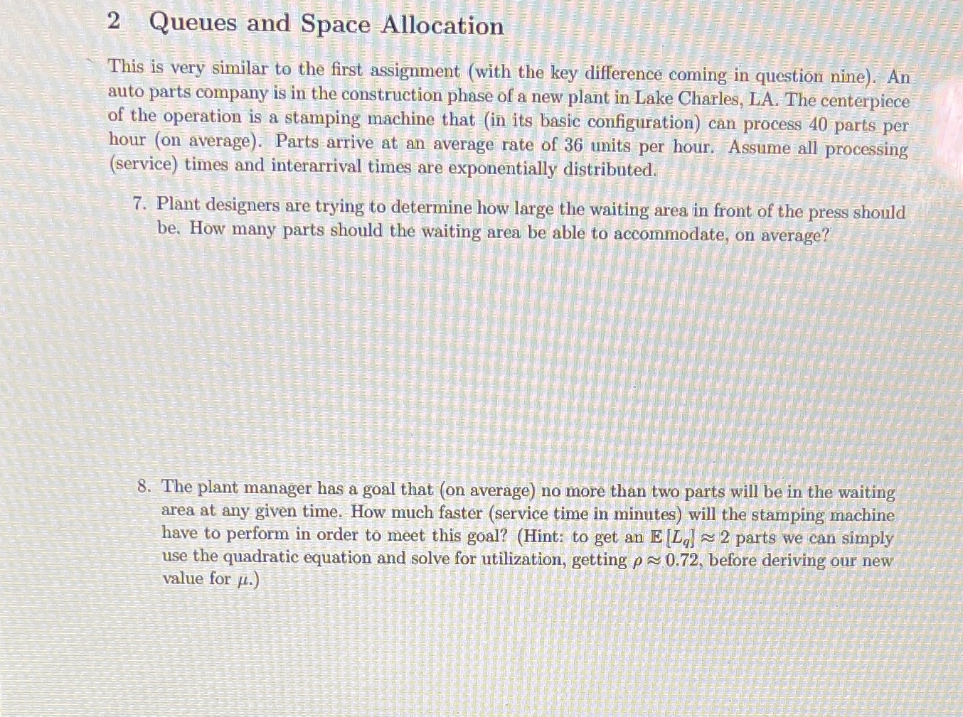 For question #8 2 Queues and Space Allocation This is very similar