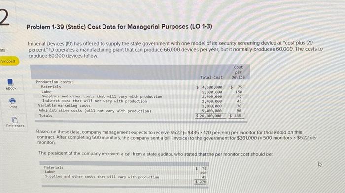problem 1-39(static) cost data for managerial purpose (LO 1-3) Problem 1-39 (Static)