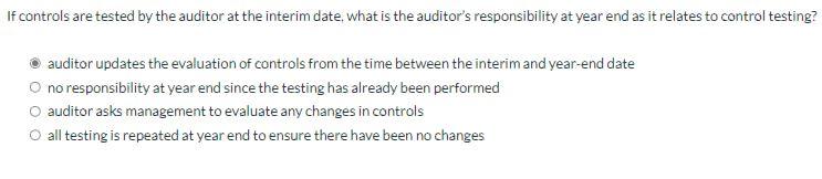 EXPLANATIONS JUST ONLY NEED THE ANSWER PLEASE. Assume an auditor chooses to