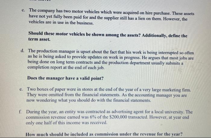 and explain the accounting concept or principle that would guide you in