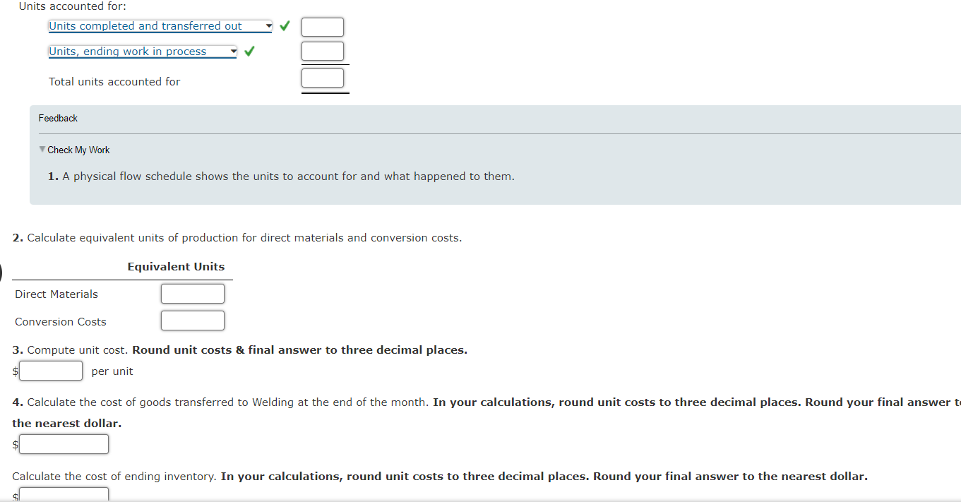 Fabrication, Inc., manufactures frames for bicycles. Each frame passes through three processes:
