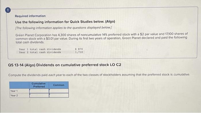 hi help!8 Required information Use the following information for Quick Studies below.