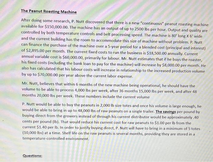options CASE STUDY 4: Ch. 6 EVERYTHING AND NUT'n P. Nutt has