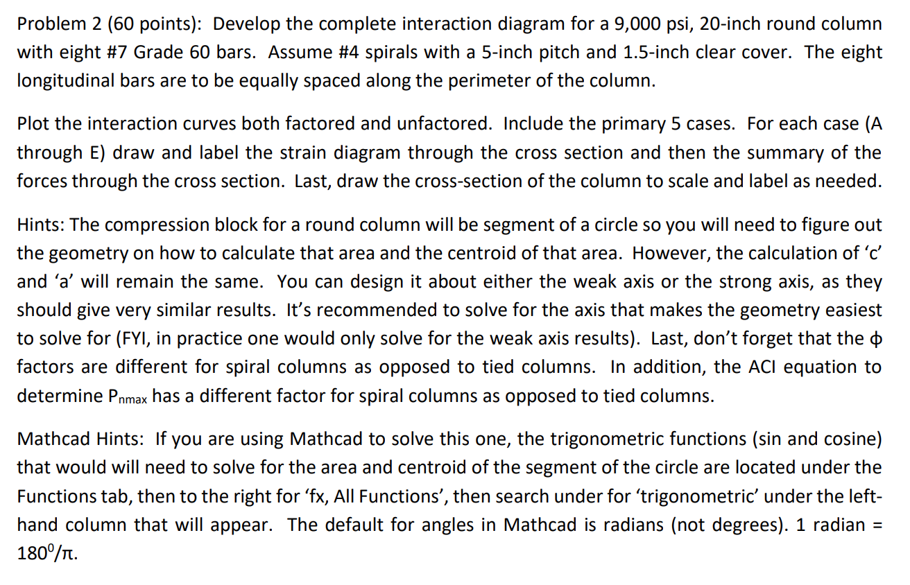 Problem 2 (60 points): Develop the complete interaction diagram for a 9,000