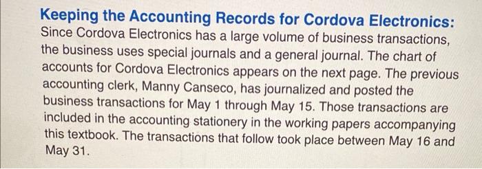 i need help to: 1. Record the remaining May transactions in the