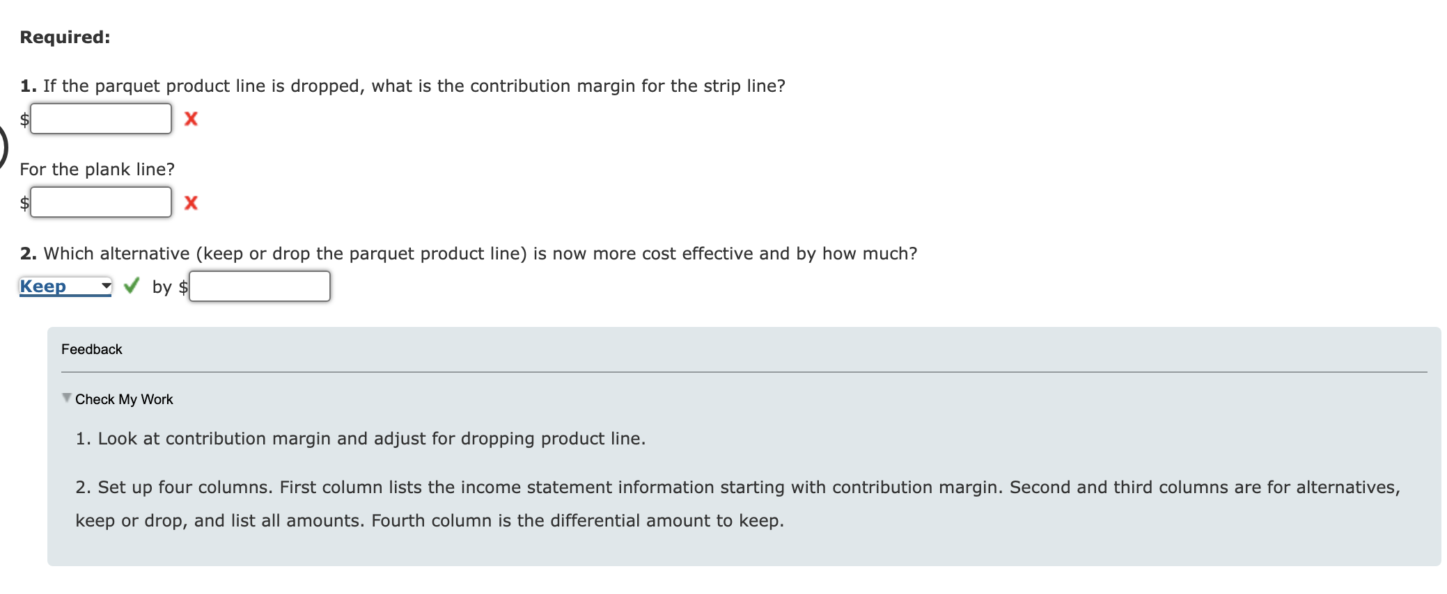 a segmented income statement for Hickory Company's three wooden flooring product lines: