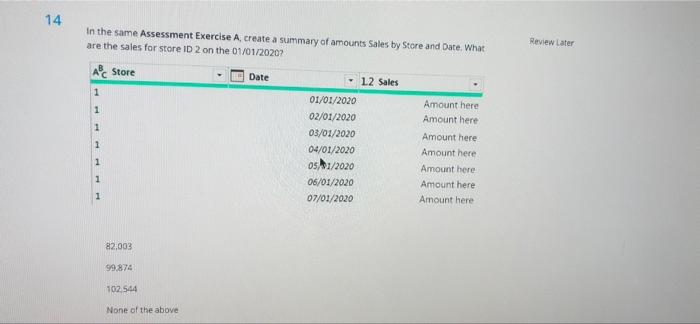 please help wirh review 14 In the same Assessment Exercise A create