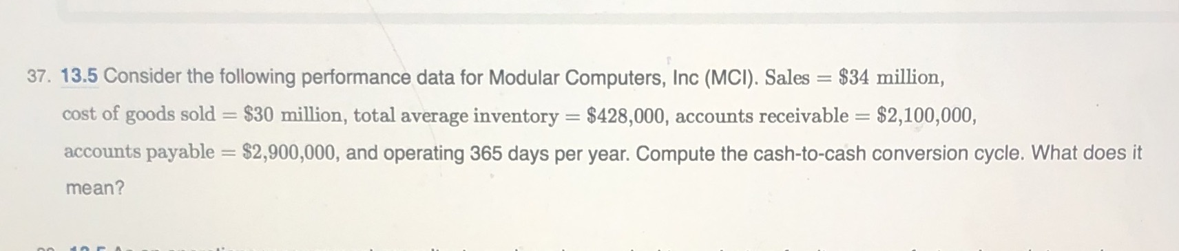 Need help please! 37. 13.5 Consider the following performance data for Modular