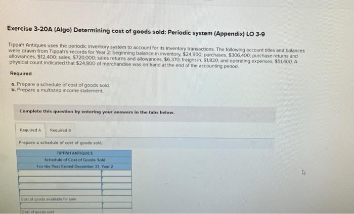 i need help with question 5 Exercise 3-20A (Algo) Determining cost of