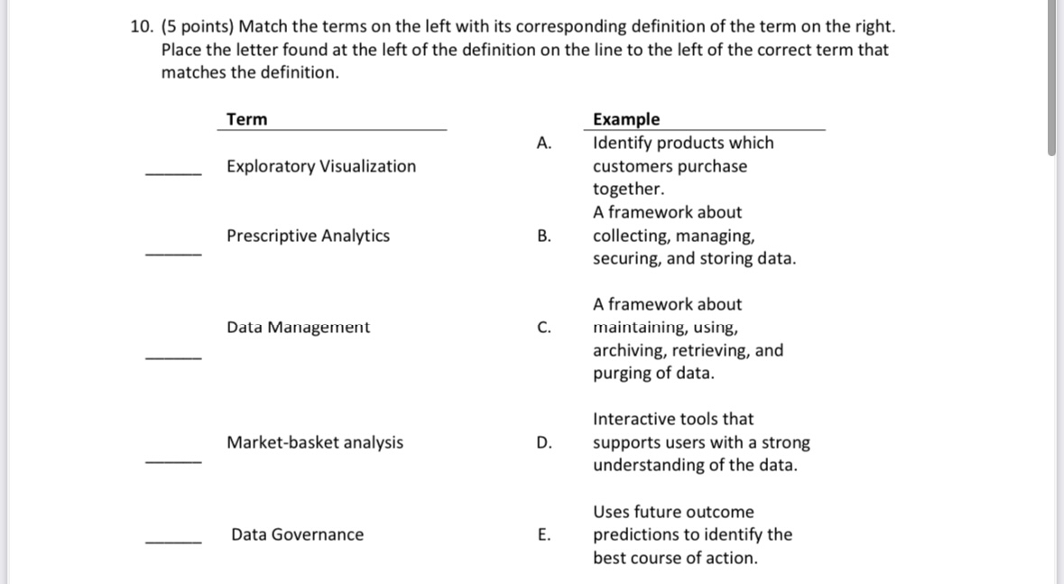  (5 points) Match the terms on the left with its corresponding