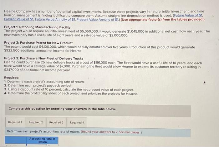 Its managers have narrowed their choices: to three potential projects. - Project