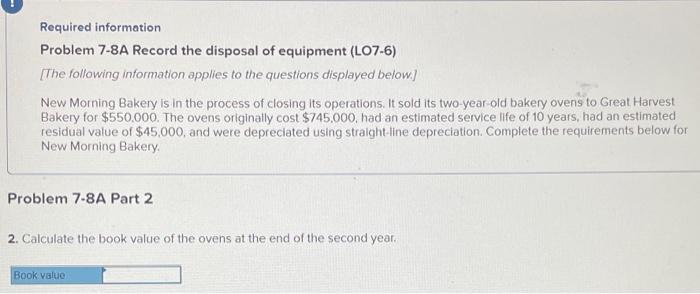 equipment (LO7-6) [The following information applies to the questions displayed below.] New
