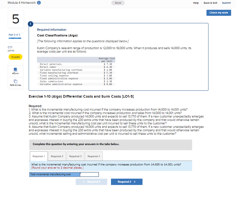 How do I find Total incremental Manufacturing cost Module 4 Homework 5