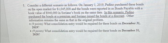 years ago, Soriano Corporation sold bonds with a face value of $1,000,000
