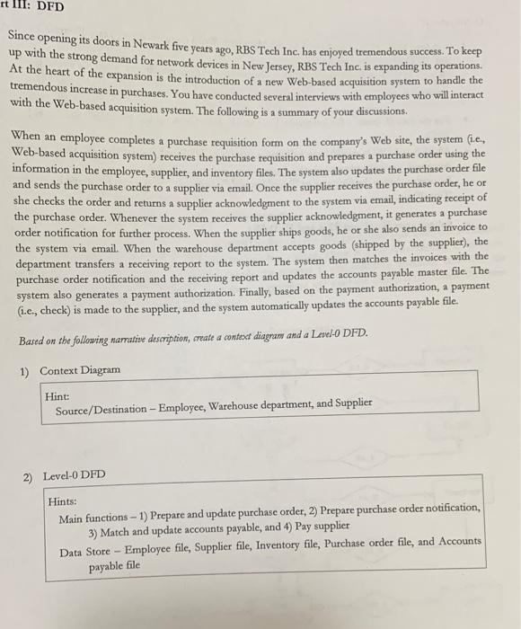 I need question 1 and 2 please DFD Since opening its doors