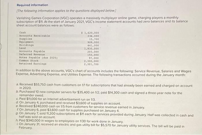 please answer chart completely Required information [The following information applies to the