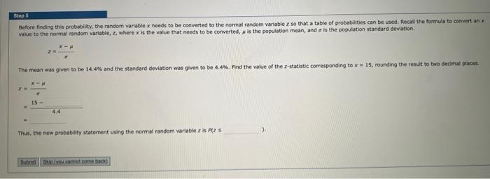 1. 2. Before finding this probability, the random variable x needs to