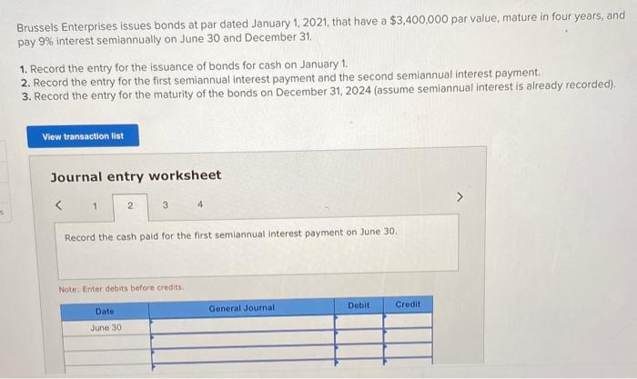 that have a $3,400,000 par value, mature in four years, and pay
