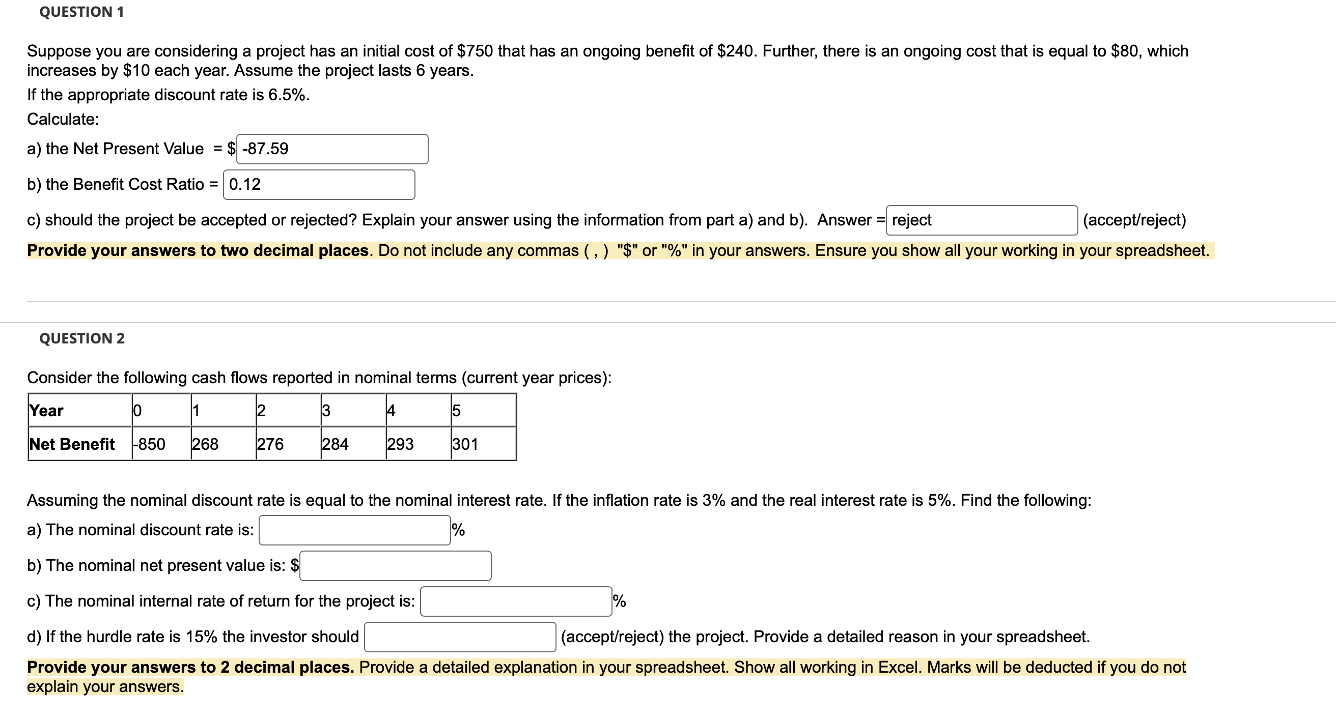 Just need help with question 2 please. And please show how it