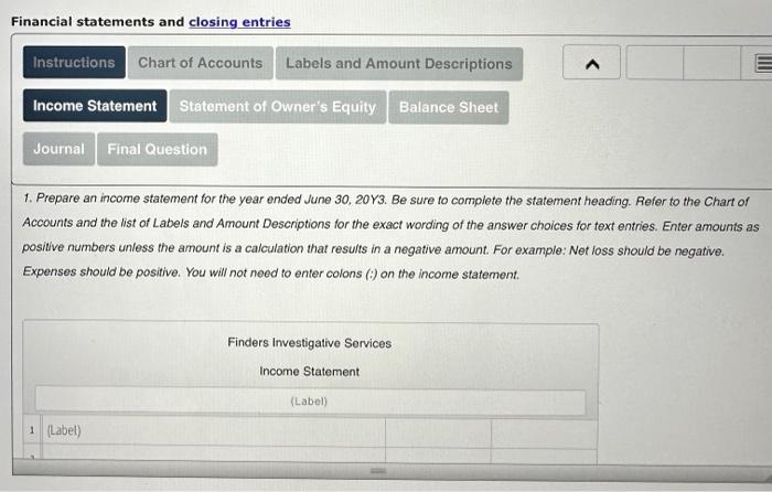 30, 20Y3, the end of the fiscal year, the accountant for Finders