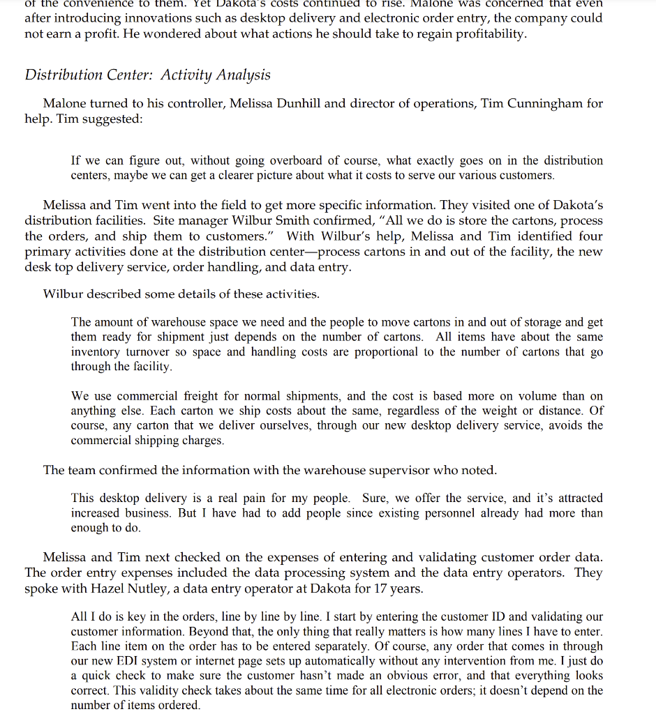 Dakota's existing pricing system inadequate for its current operating environment? 2. Develop