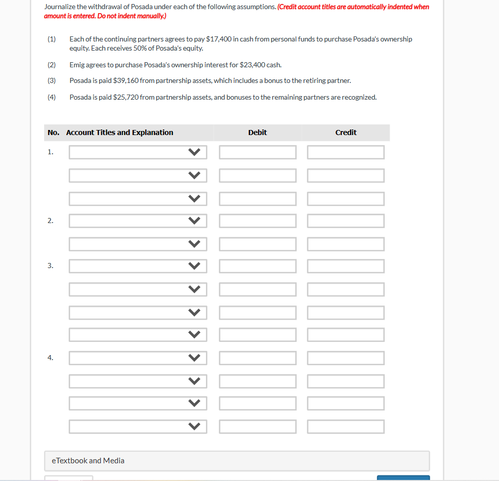 income ratios in Sandhill Company are as follows. Journalize the withdrawal of