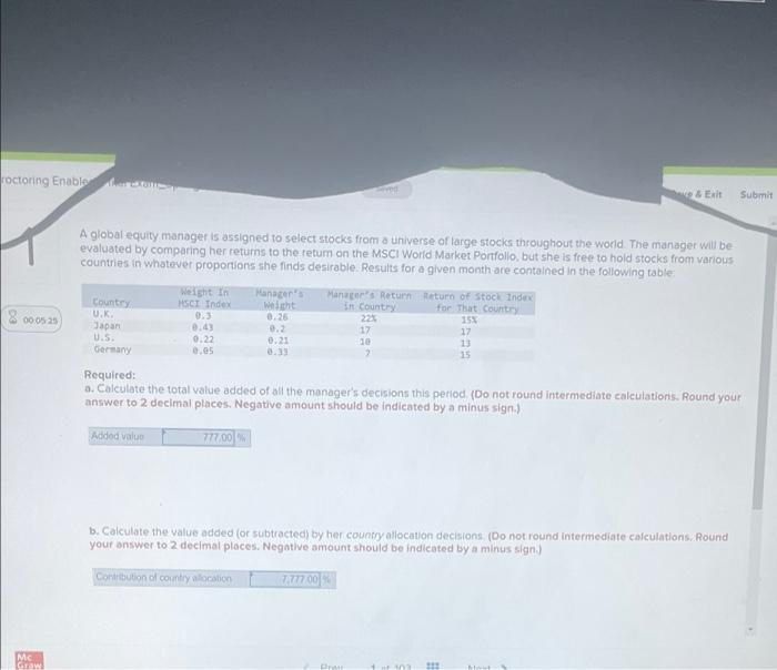 A global equity manager is assigned to select stocks from a universe
