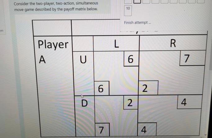 matrix below. When Player A plays U and Player B plays R,