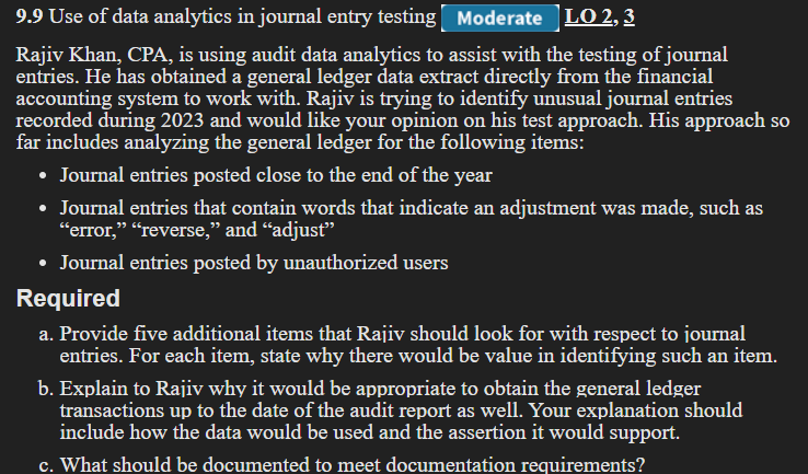  Rajiv Khan, CPA, is using audit data analytics to assist with