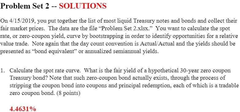 PLEASE HELP ASAP! Problem Set 2 -- SOLUTIONS On 4/15/2019, you put