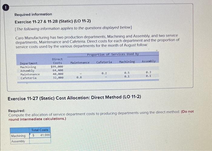 help Required information Exercise 11-27 \& 11-28 (Static) (LO 11-2) [The following
