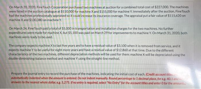 solve this plzz...... this is the full question. On March 20, 2020,